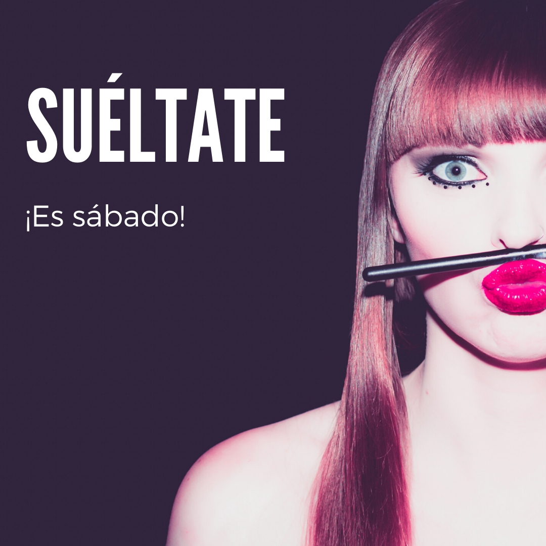 Suéltate