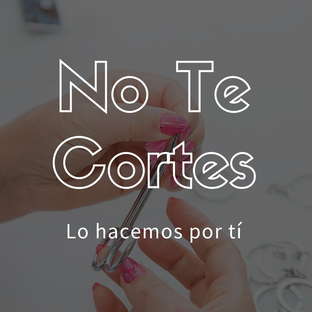 No te cortes