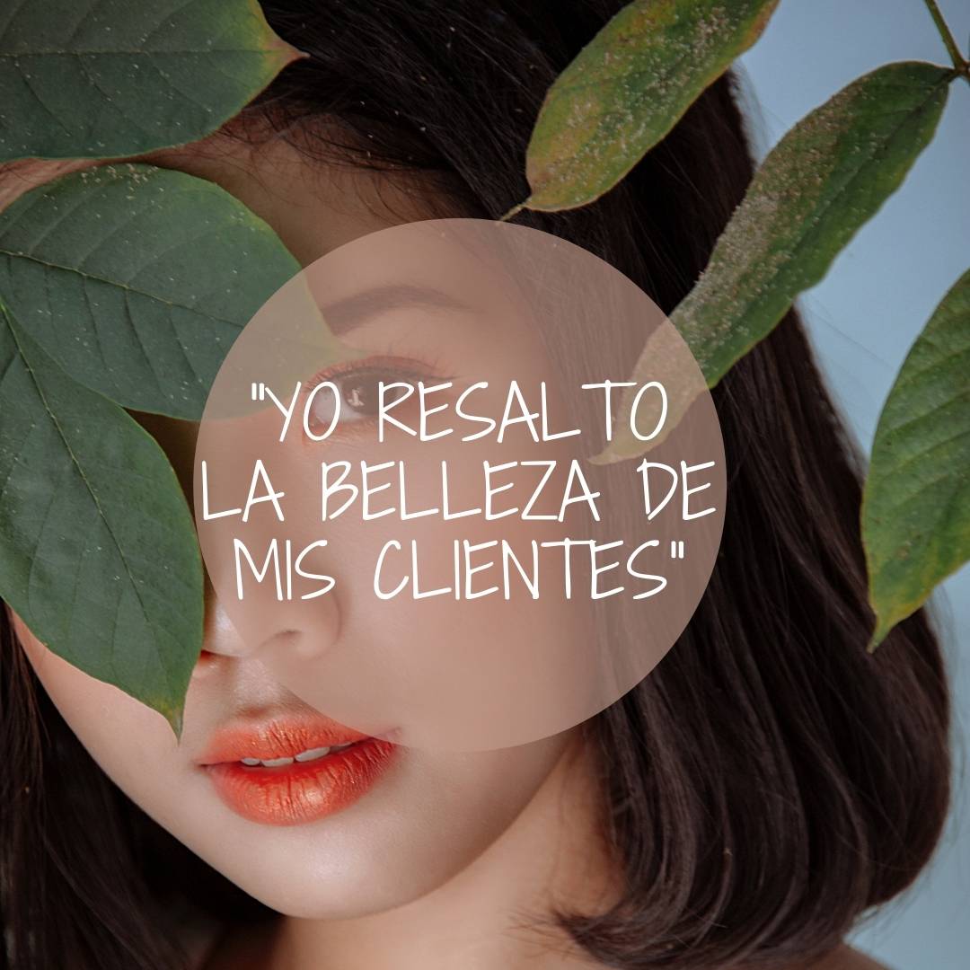 Resaltando la belleza de los clientes