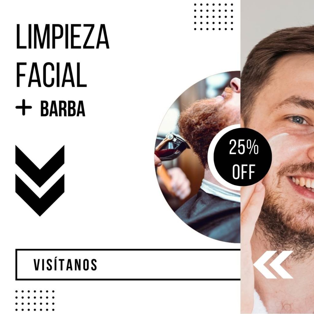 Arreglo de barba con limpieza facial 25% OFF