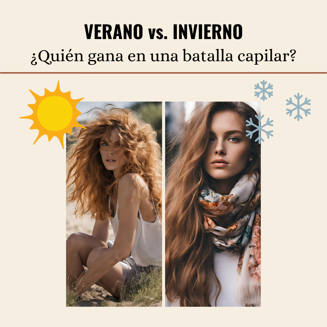 ¿El verano y el invierno tienen algo en común? ¡Sí, el desafío constante a tu cabello!