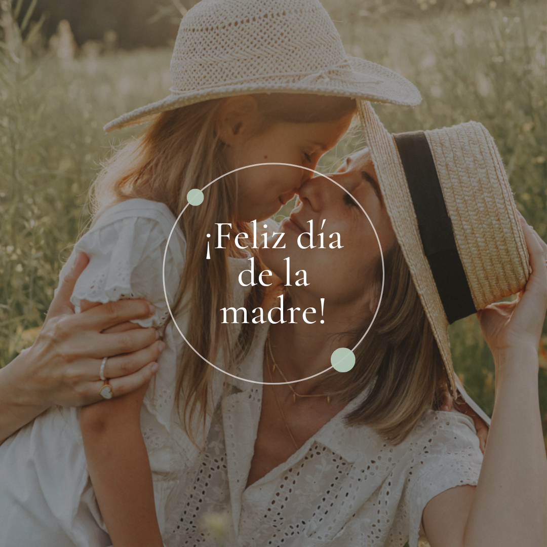 Feliz día de la madre