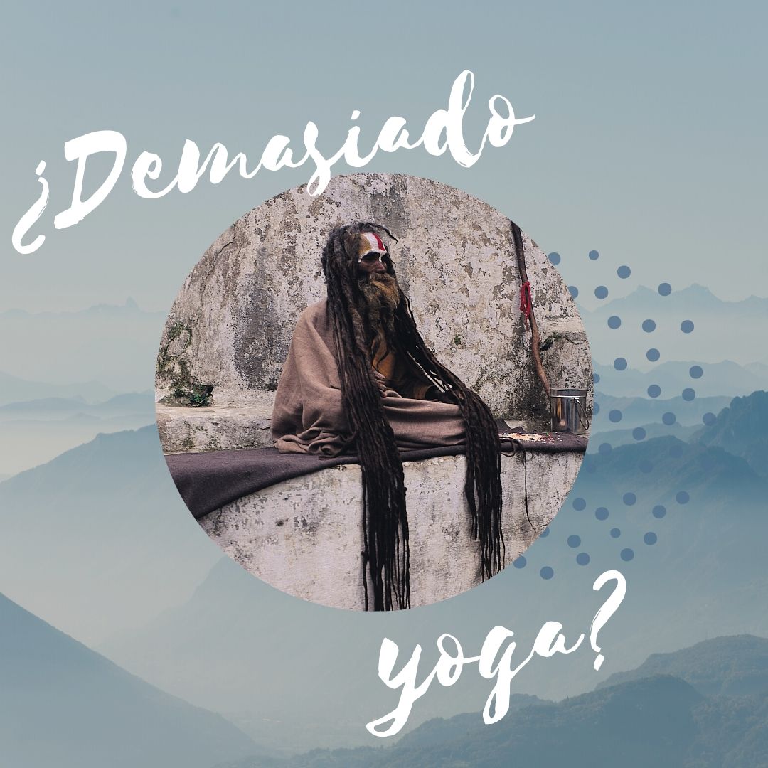 Demasiado yoga