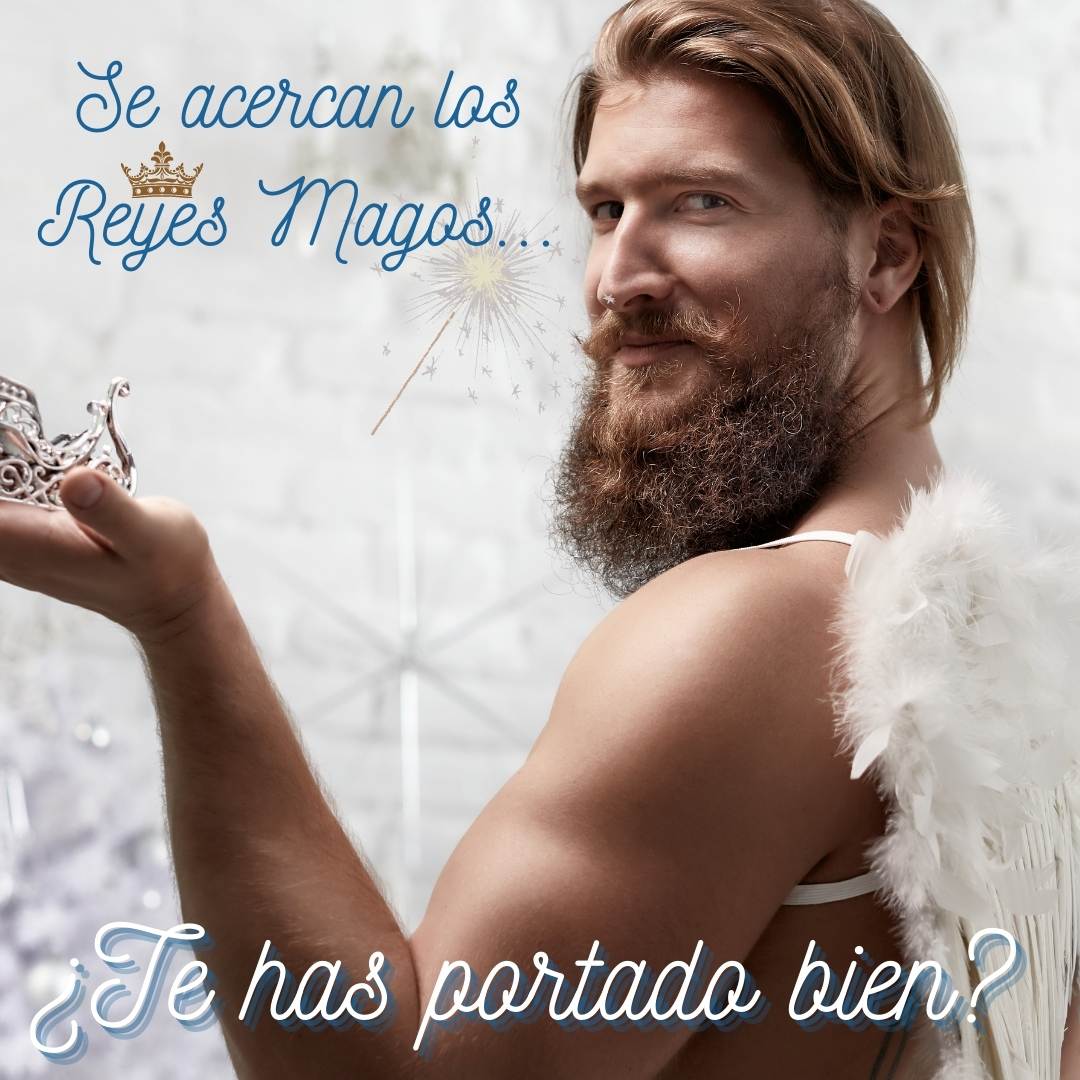 Vienen los Reyes…¿Te portaste bien?