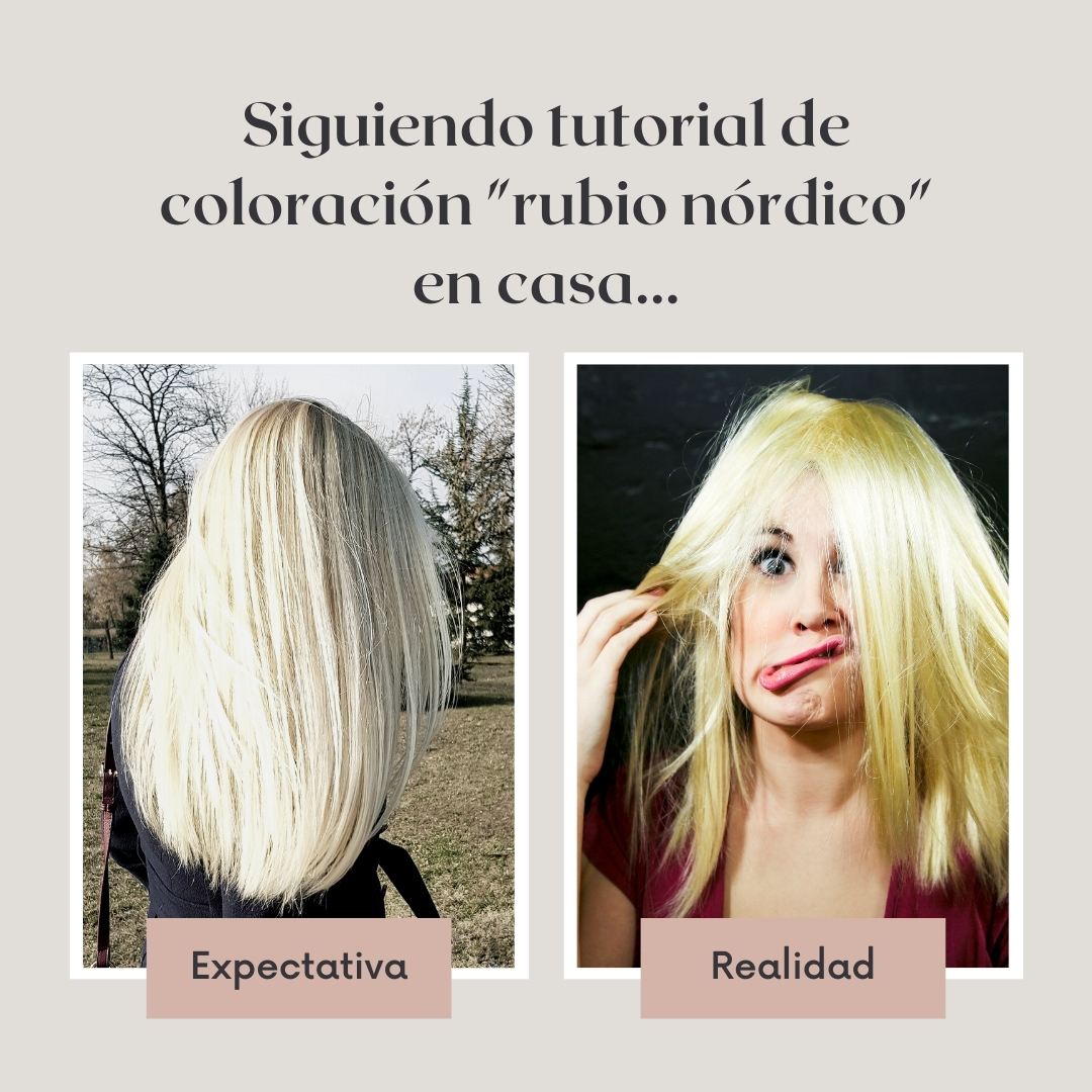 Expectativa vs Realidad «Rubio Nórdico»