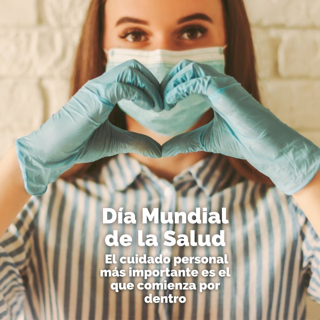 7 de Abril: Día Mundial de la Salud