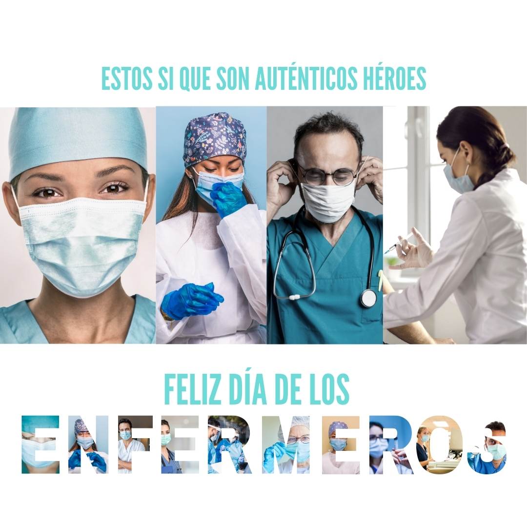 Los auténticos héroes ¡Feliz Día de la Enfermería!