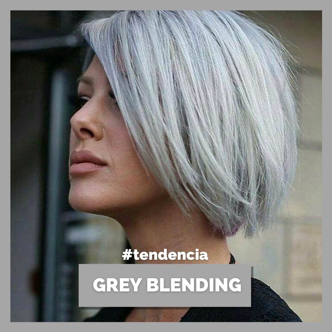 Tendencia: Grey Blending