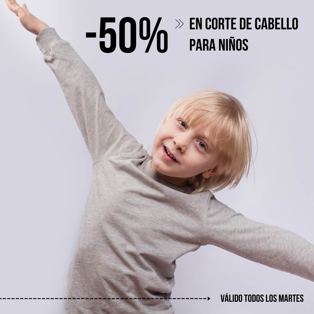 50% dto en el corte de tu hijo