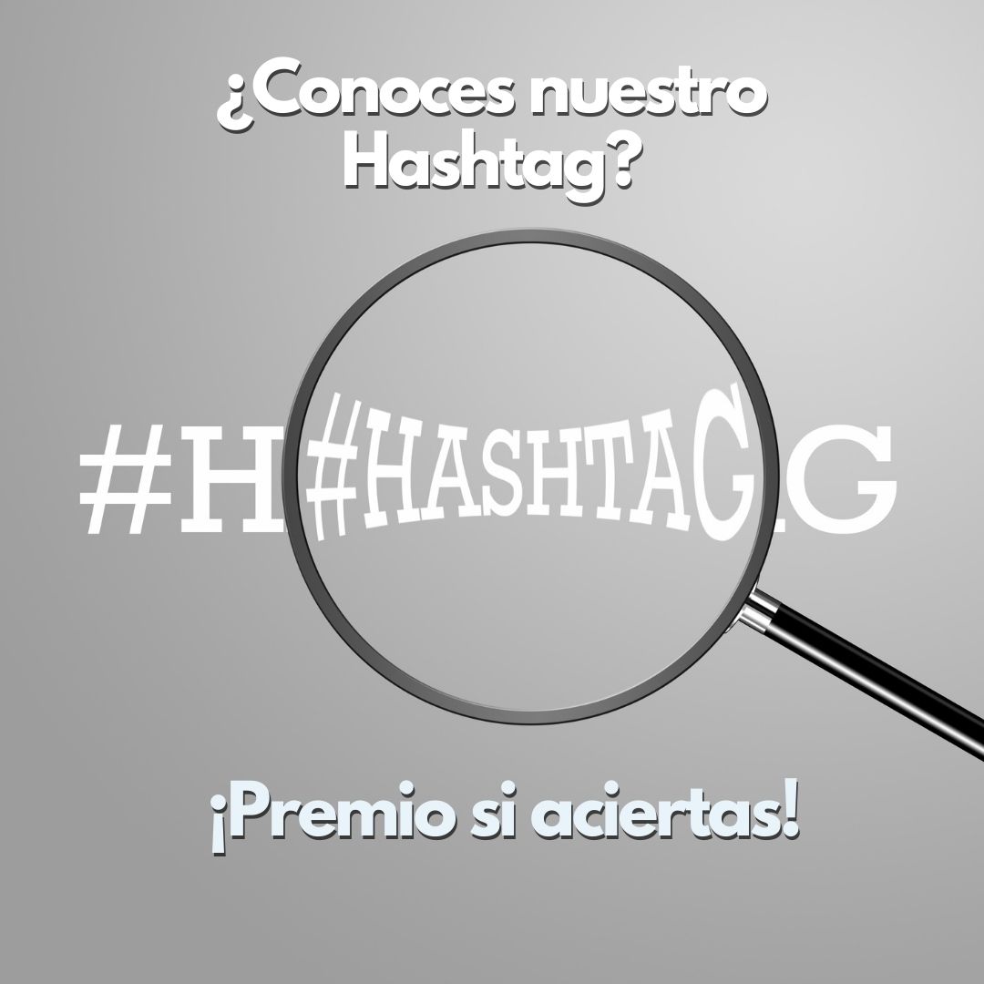 Día del Hashtag ¿Conoces el nuestro?