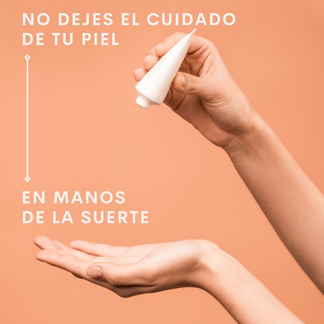 No dejes el cuidado de tu piel en manos de la suerte