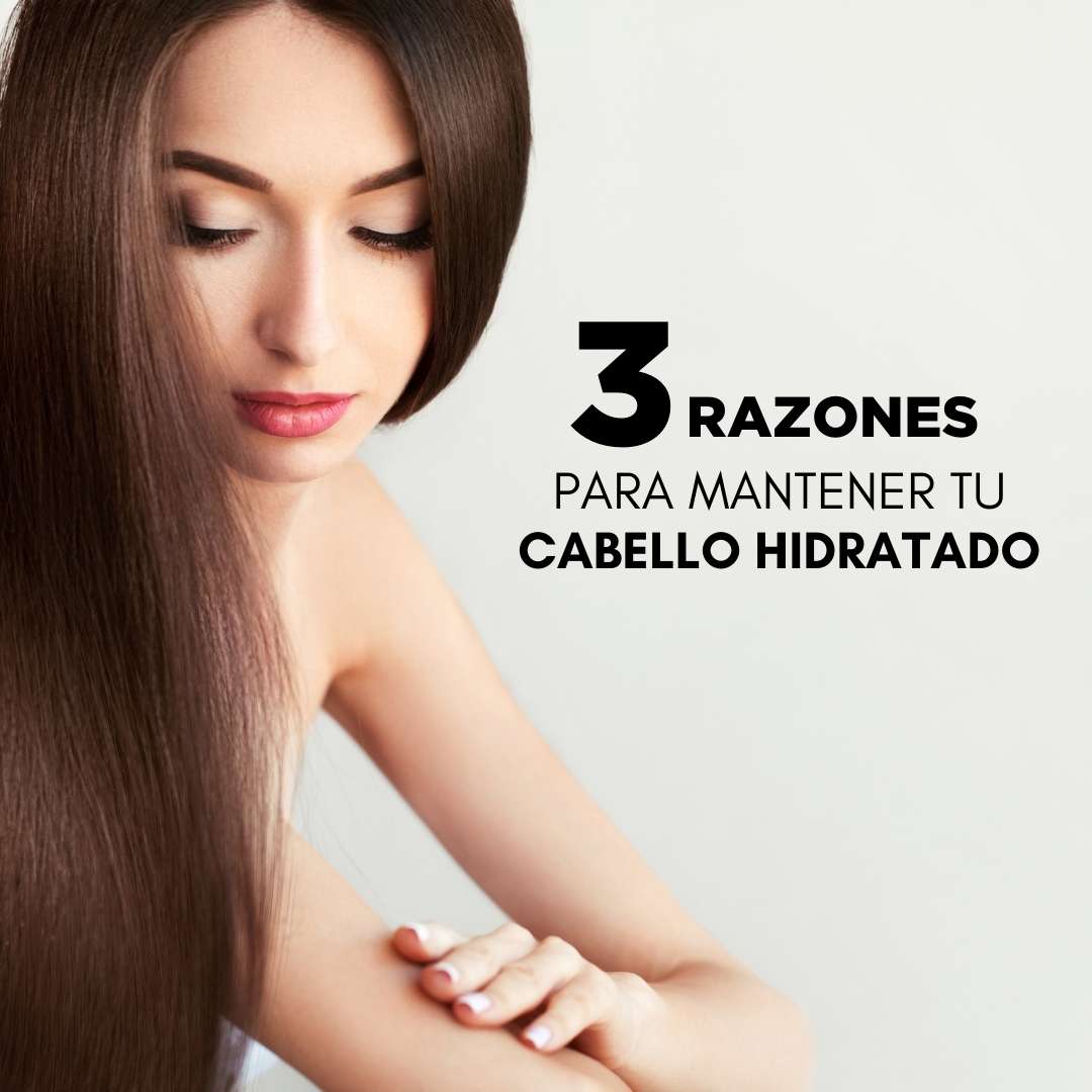 3 motivos para no descuidar nutrir tu cabello