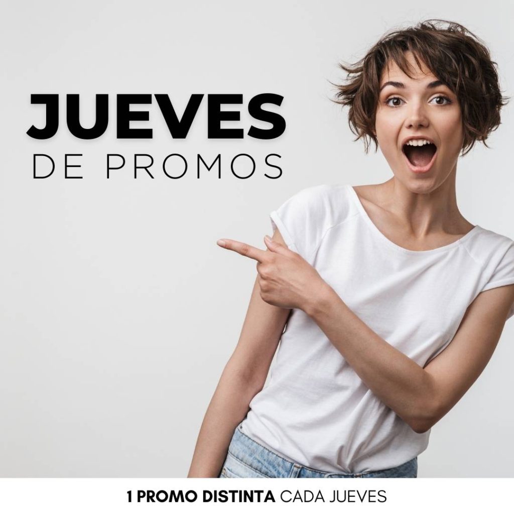 ¡5 JUEVES, 5 PROMOS DISTINTAS!