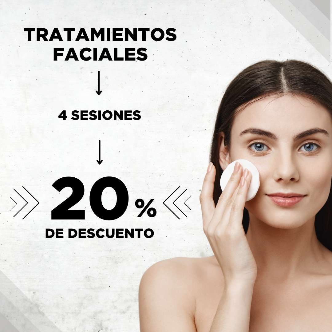 Tratamientos Faciales a un 20% de descuento