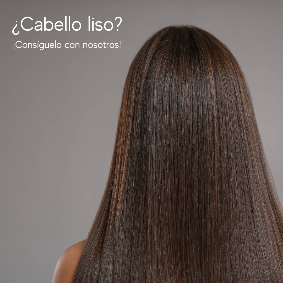 ¿Cabello liso? ¡Consíguelo con nosotros!