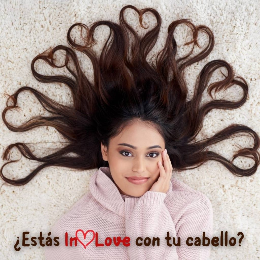 In love con tu cabello ¿sí o no?