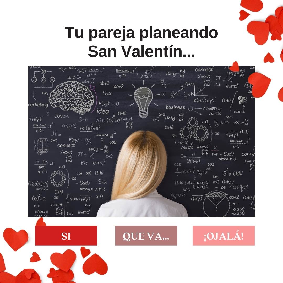 Tu pareja planeando San Valentín…