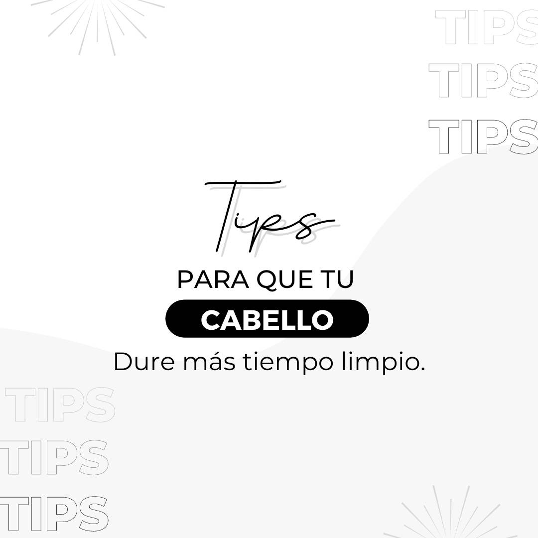 Tips para mantener cabello limpio más tiempo