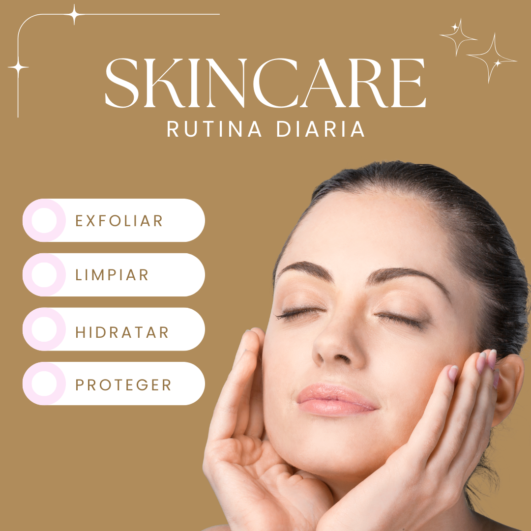 RUTINA FACIAL DIARIA