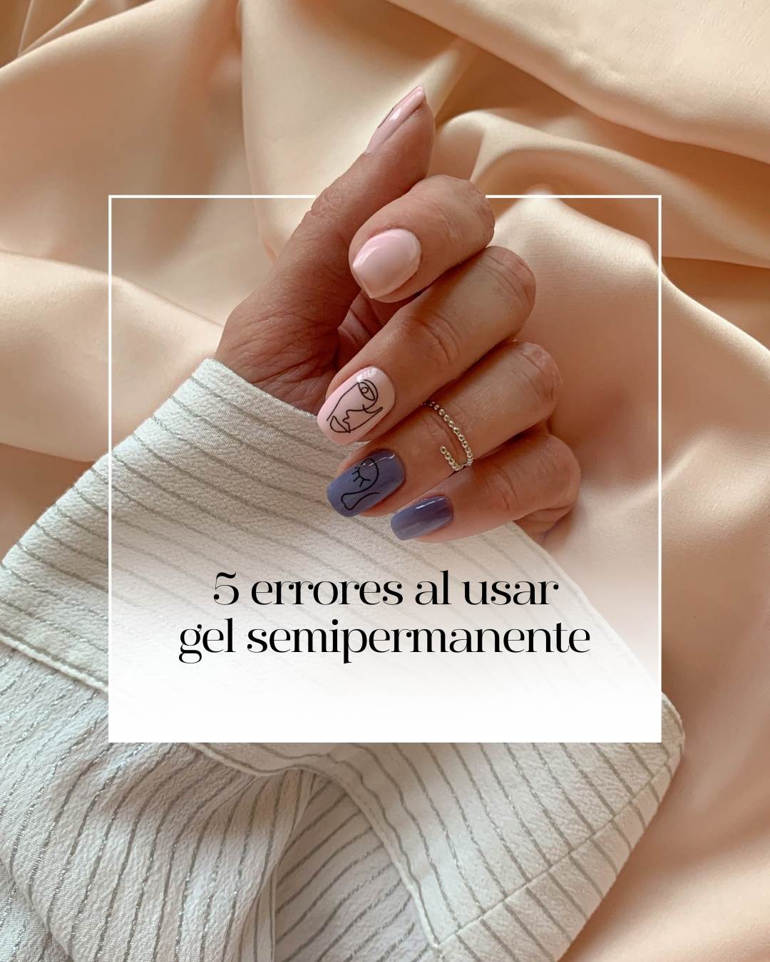 5 errores al usar gel semipermanente