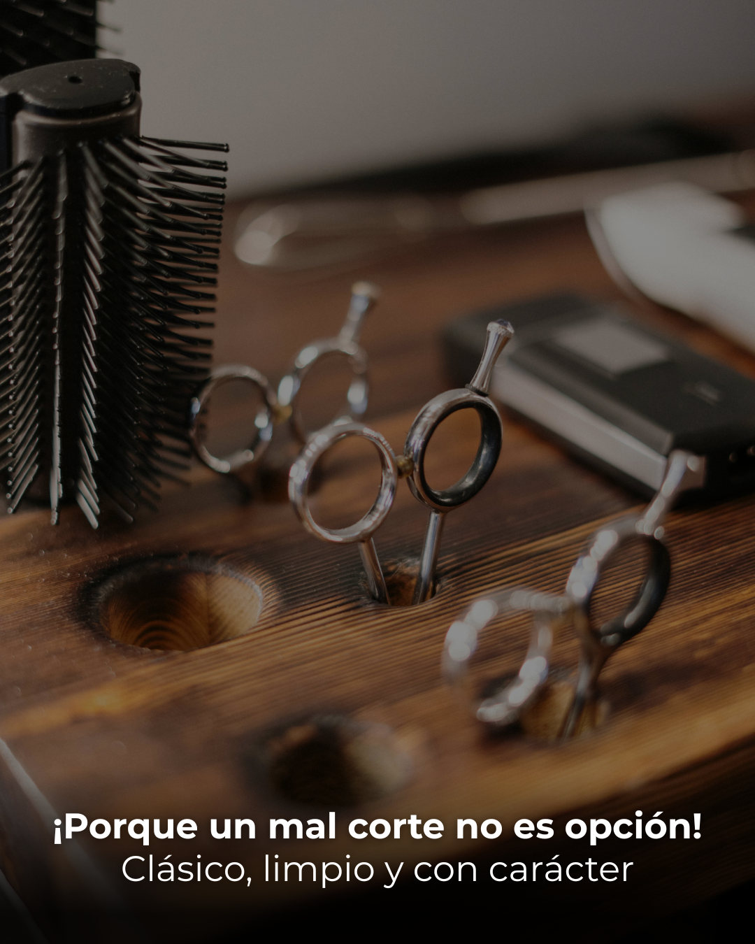 ¡Porque un mal corte no es opción!