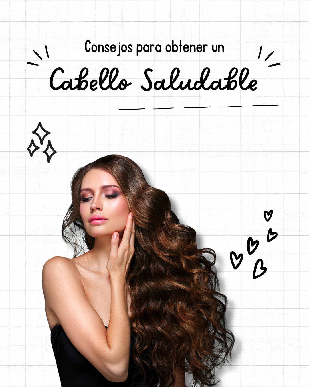 Consejos para obtener un cabello saludable