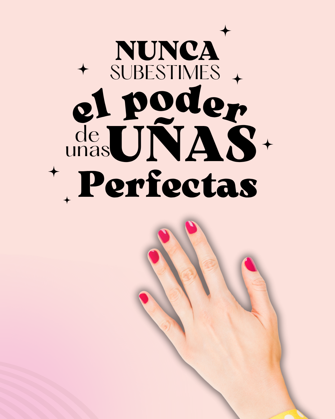 Nunca subestimes el poder de unas uñas perfectas