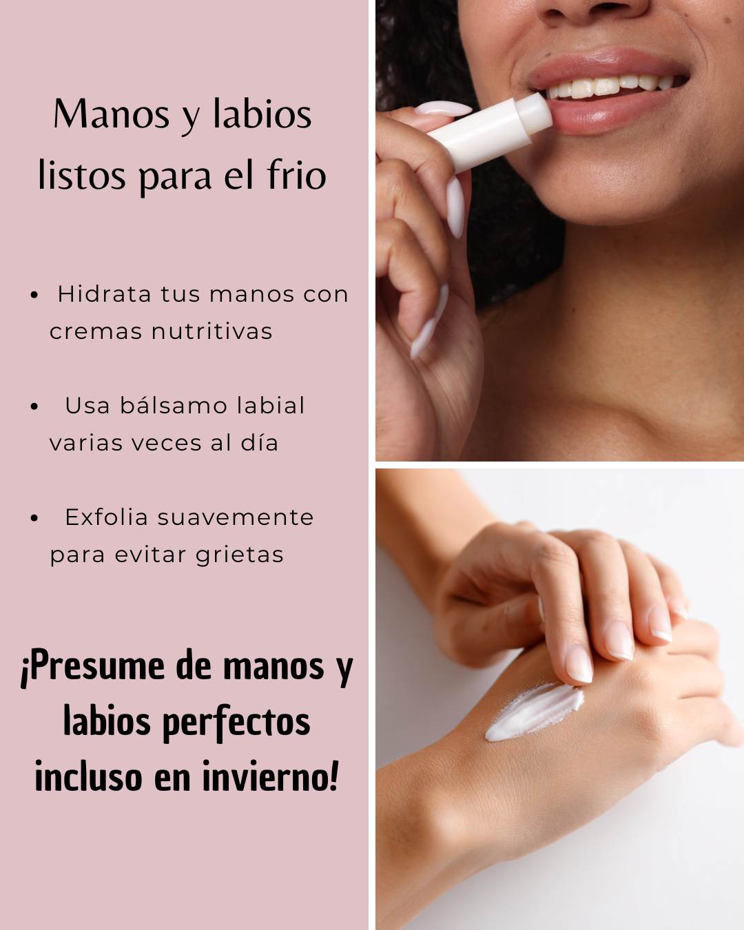 Manos y labios listos para el frío