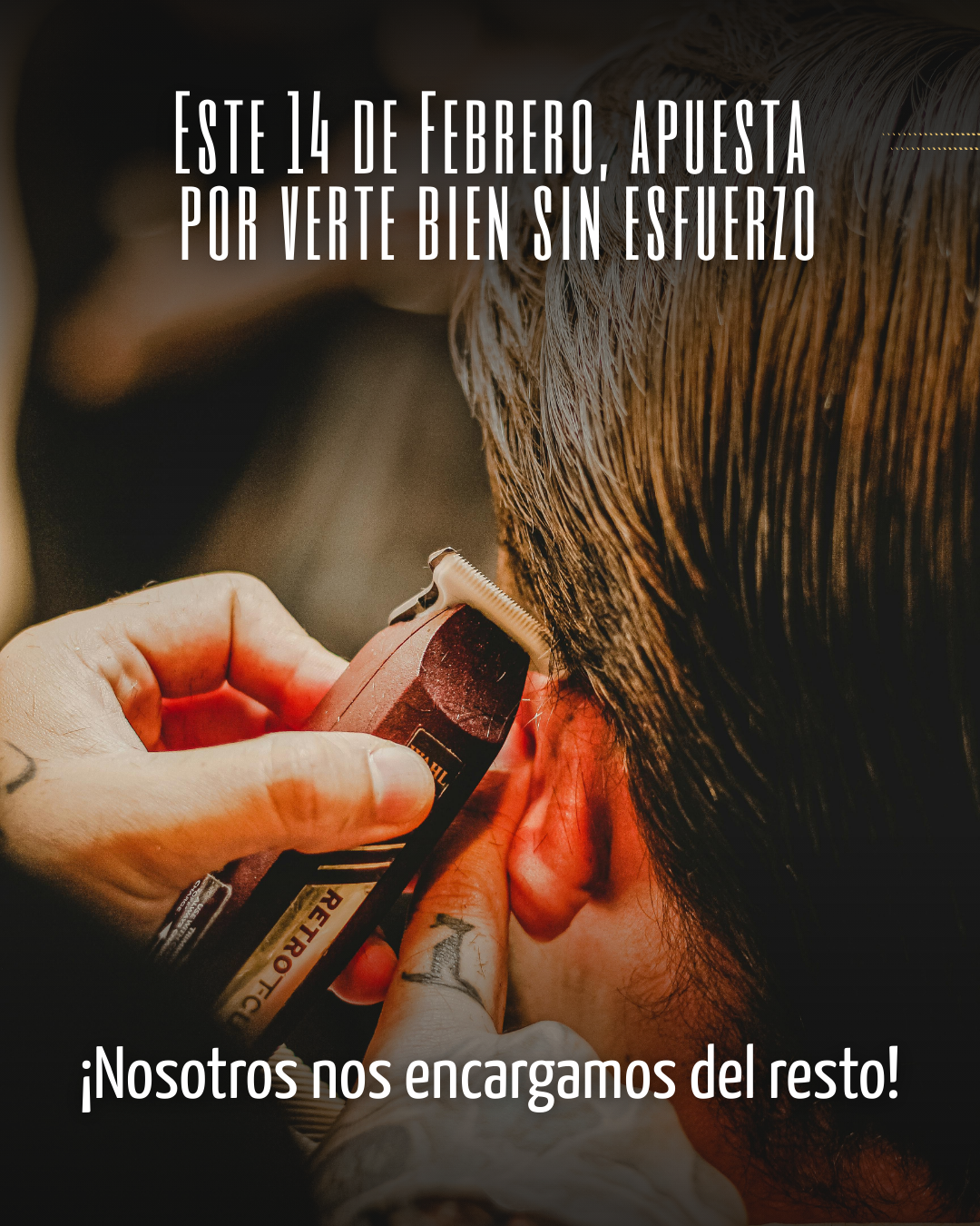 Este 14 de Febrero, apuesta por verte bien sin esfuerzo