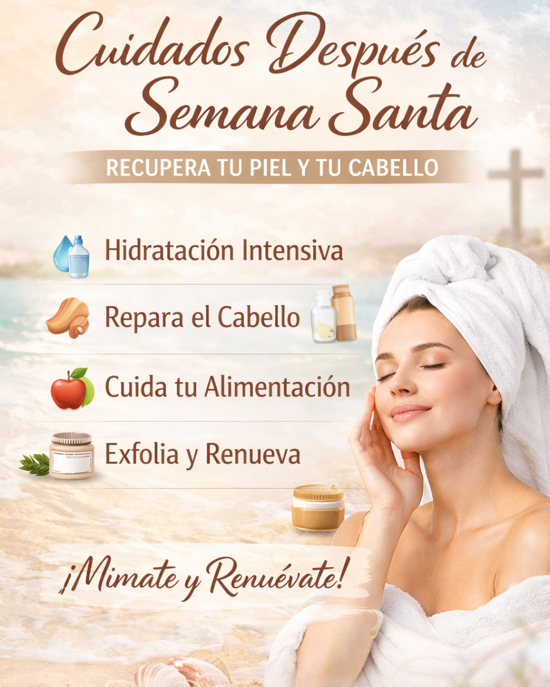 Cuidados después de Semana Santa